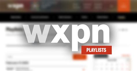 wxpn playlist|Playlists